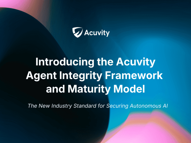 The Agent Integrity Framework and Maturity Model (5)